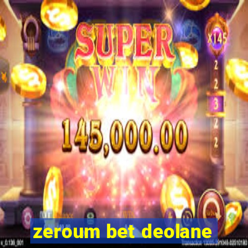 zeroum bet deolane
